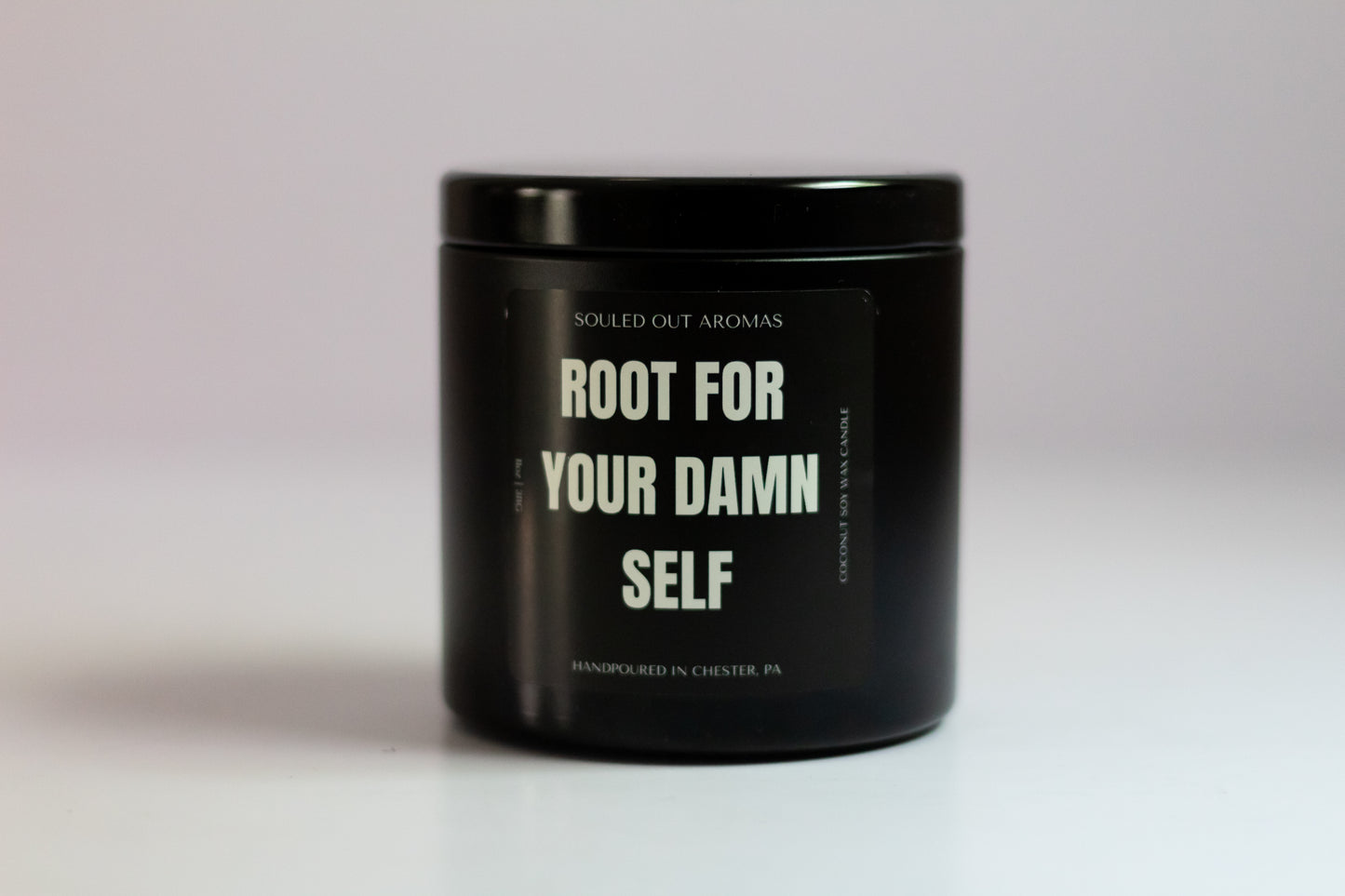 ROOT FOR YOURSELF